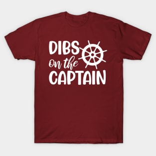 Dibs on the captain T-Shirt